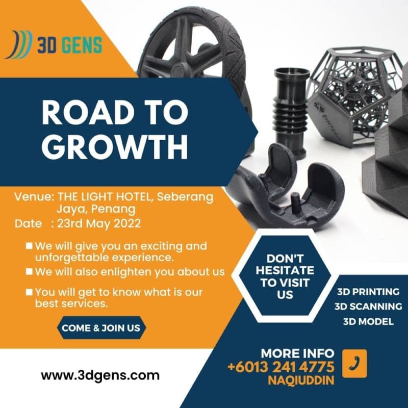 Grow with 3D Printing. Malaysian Technology Development Corporation (MTDC) Road2Growth event in Pena