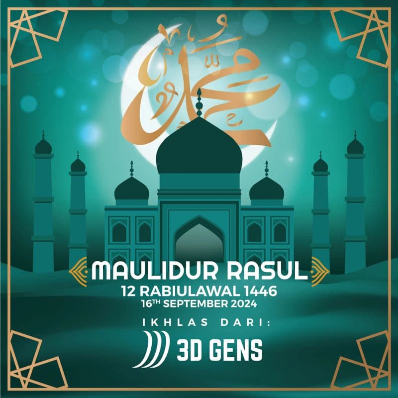 Salam Maulidur Rasul from all of us at 3D Gens Sdn Bhd